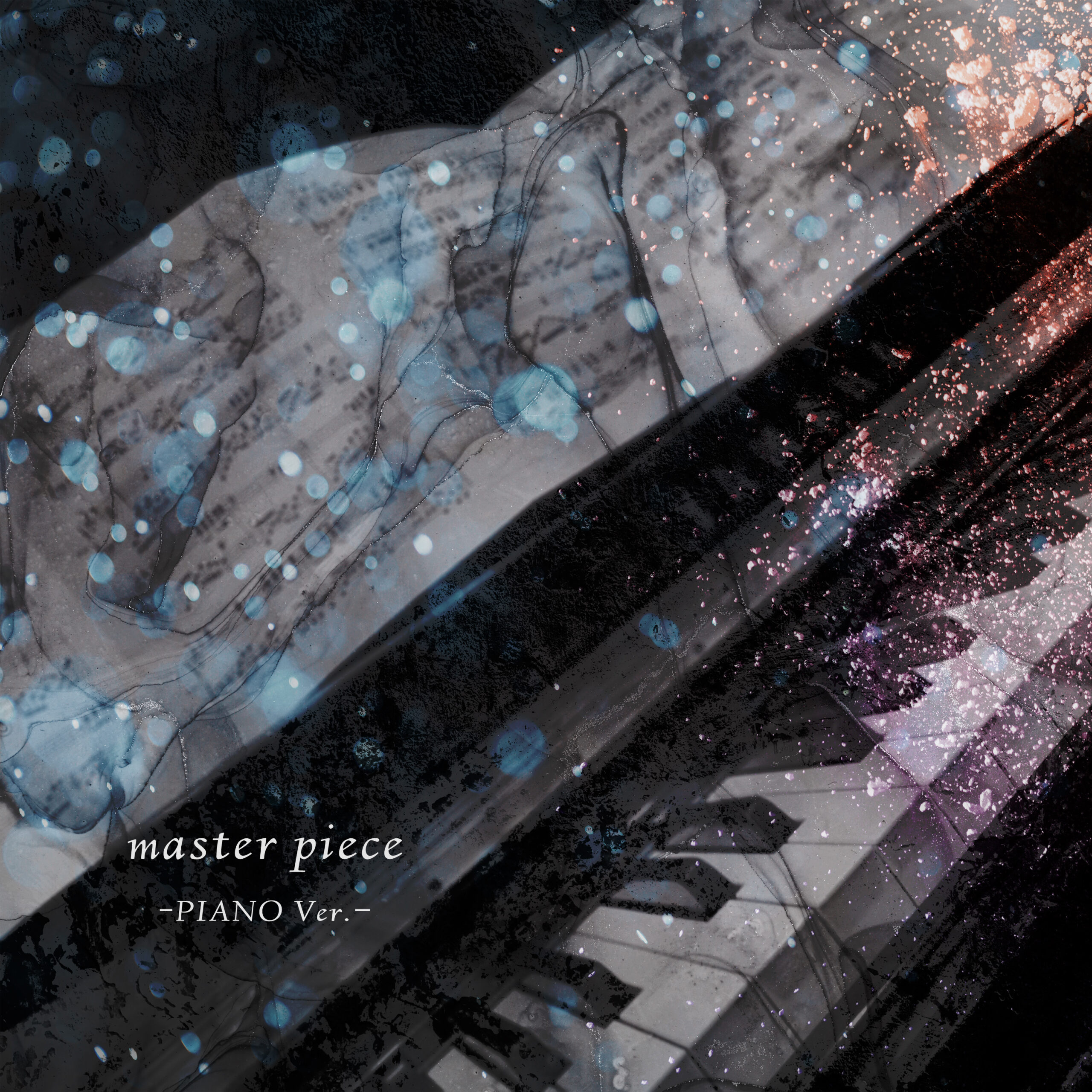 master piece -PIANO Ver.-